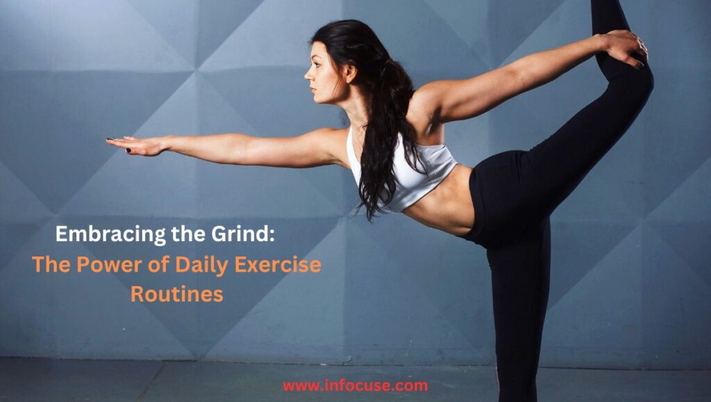 The Power of Daily Exercise Routines