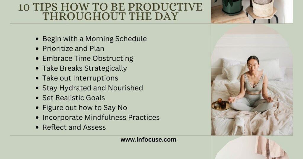 10 tips on how to be productive throughout the day