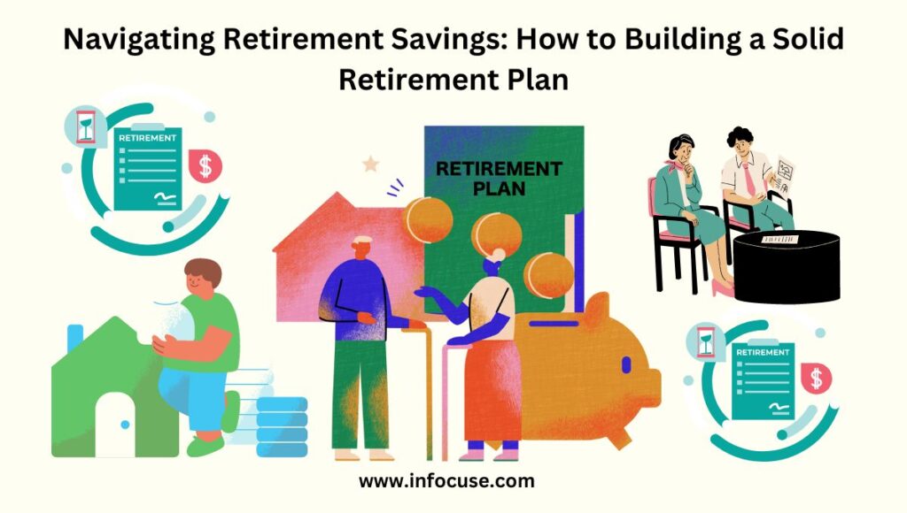 How to building a solid retirement plan,