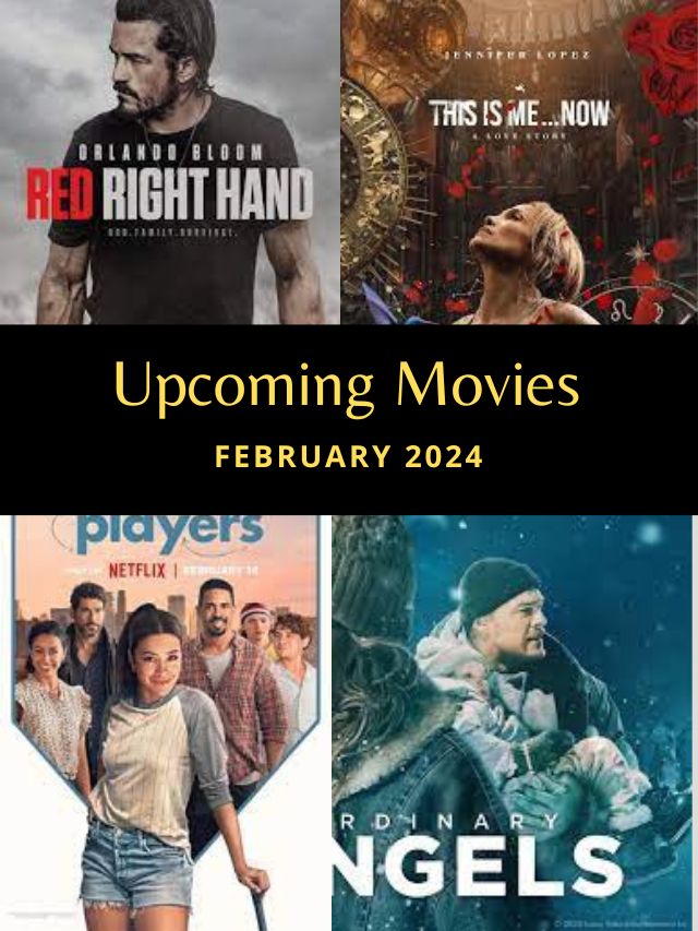 Upcoming Movies February 2024