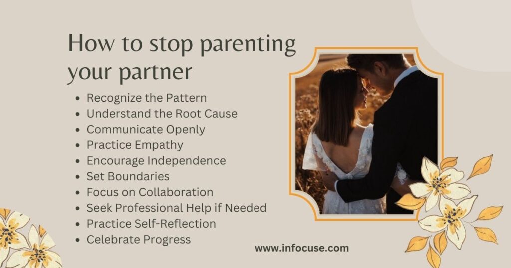 How to stop parenting your partner