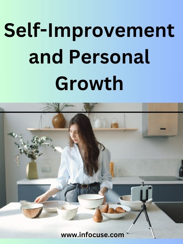 Self-Improvement and Personal Growth