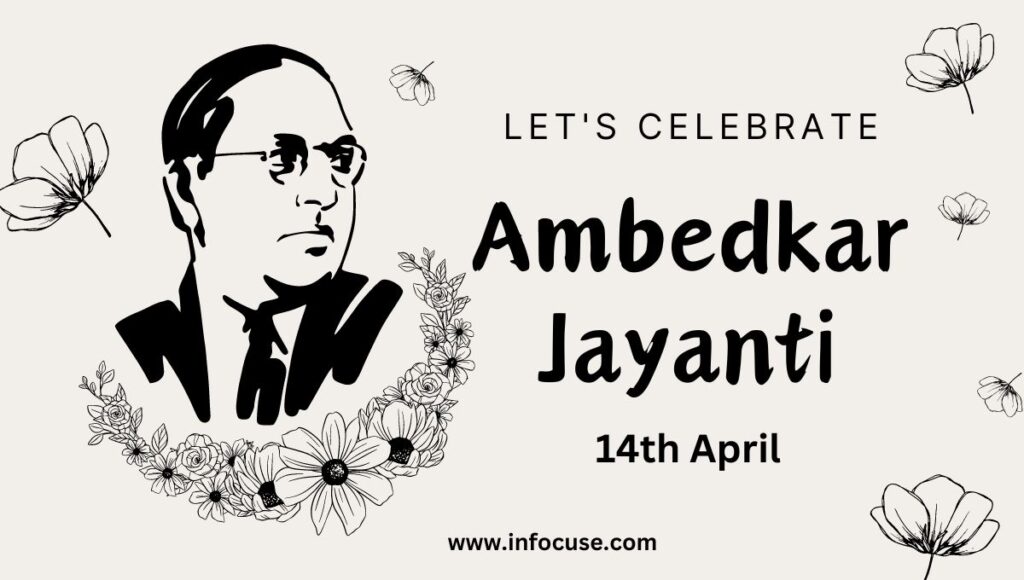 Ambedkar Jayanti - 2024